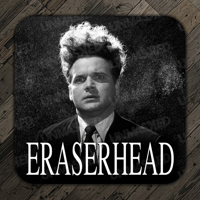 Eraserhead Drink Coaster