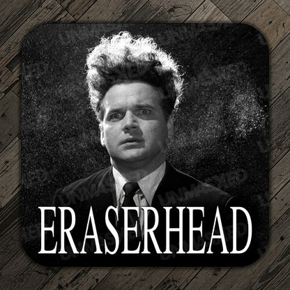 Eraserhead Drink Coaster