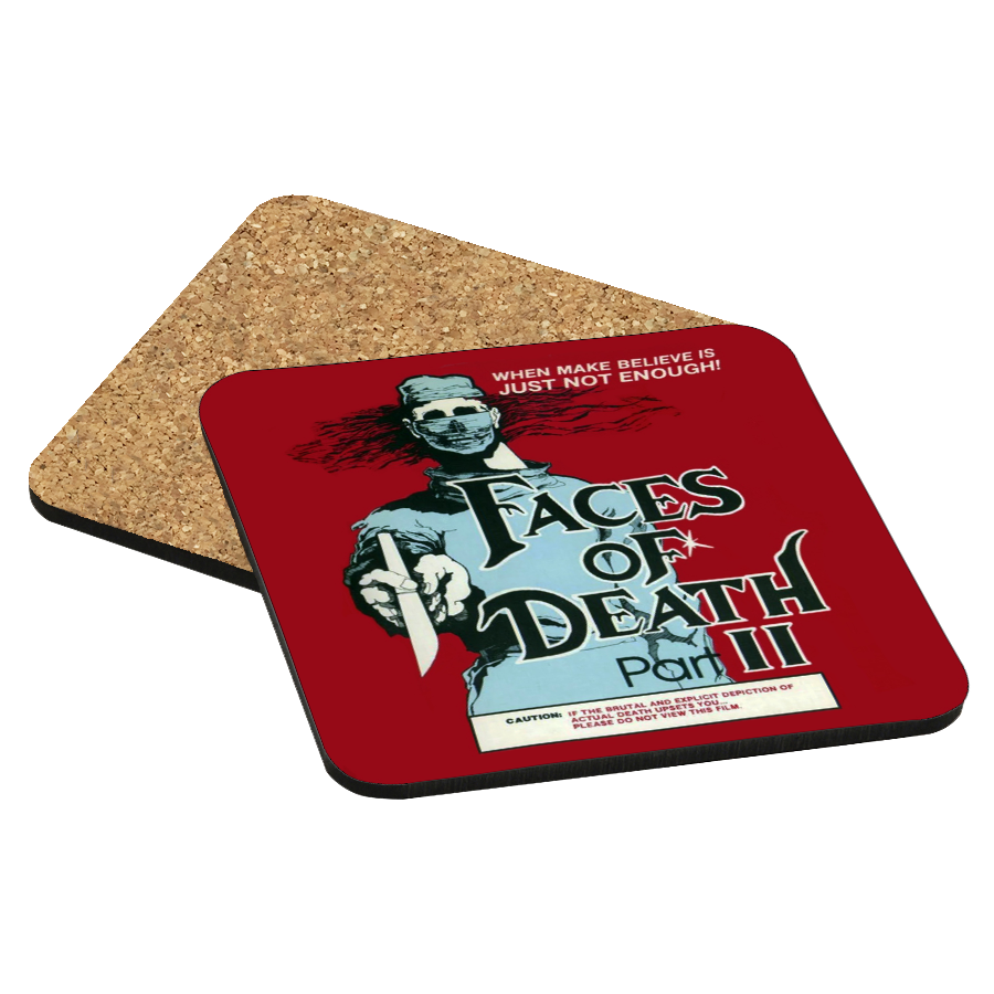 Faces of Death Part II Drink Coaster