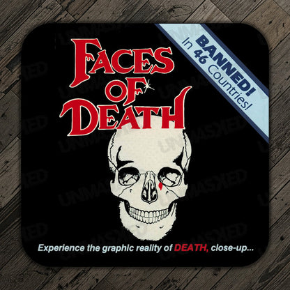 Faces of Death Drink Coaster