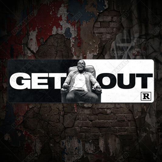 Get Out Aluminum Street Sign