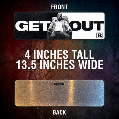 Get Out Aluminum Street Sign