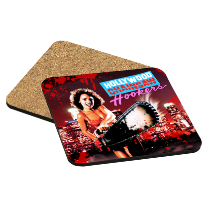 Hollywood Chainsaw Hookers Drink Coaster