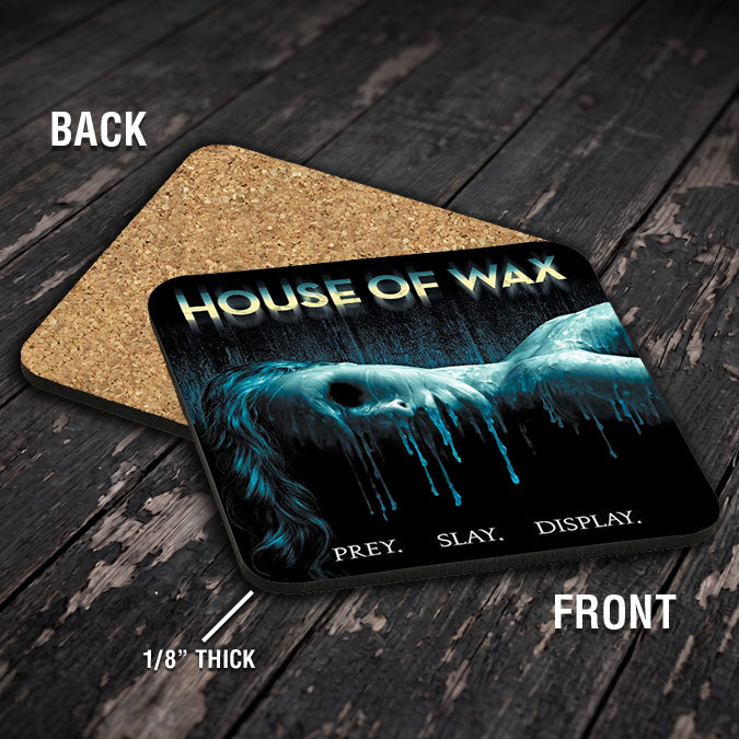 House of Wax Drink Coaster