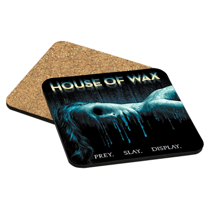 House of Wax Drink Coaster