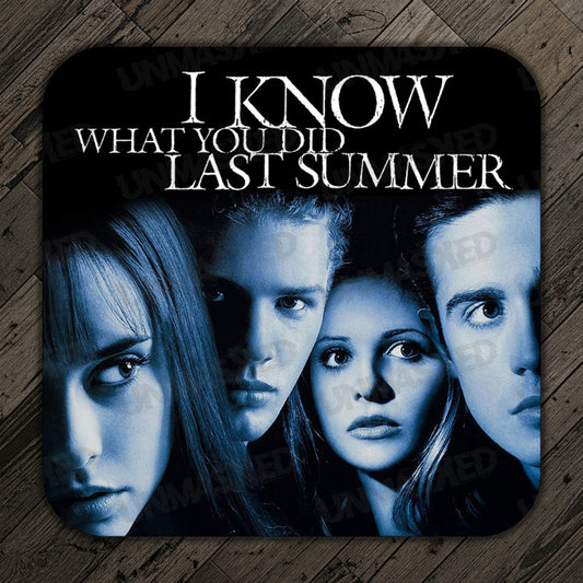 I Know What You Did Last Summer Drink Coaster