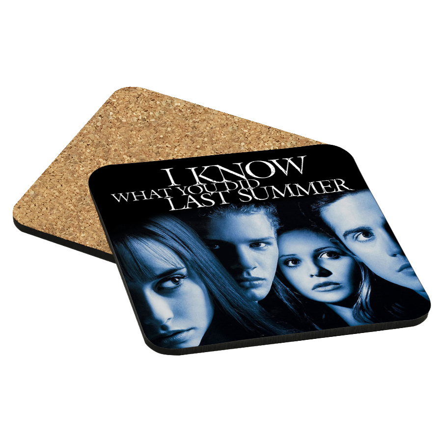 I Know What You Did Last Summer Drink Coaster