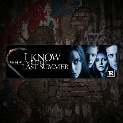 I Know What You Did Last Summer Aluminum Street Sign
