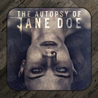 The Autopsy of Jane Doe Drink Coaster