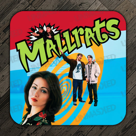 Mallrats Drink Coaster