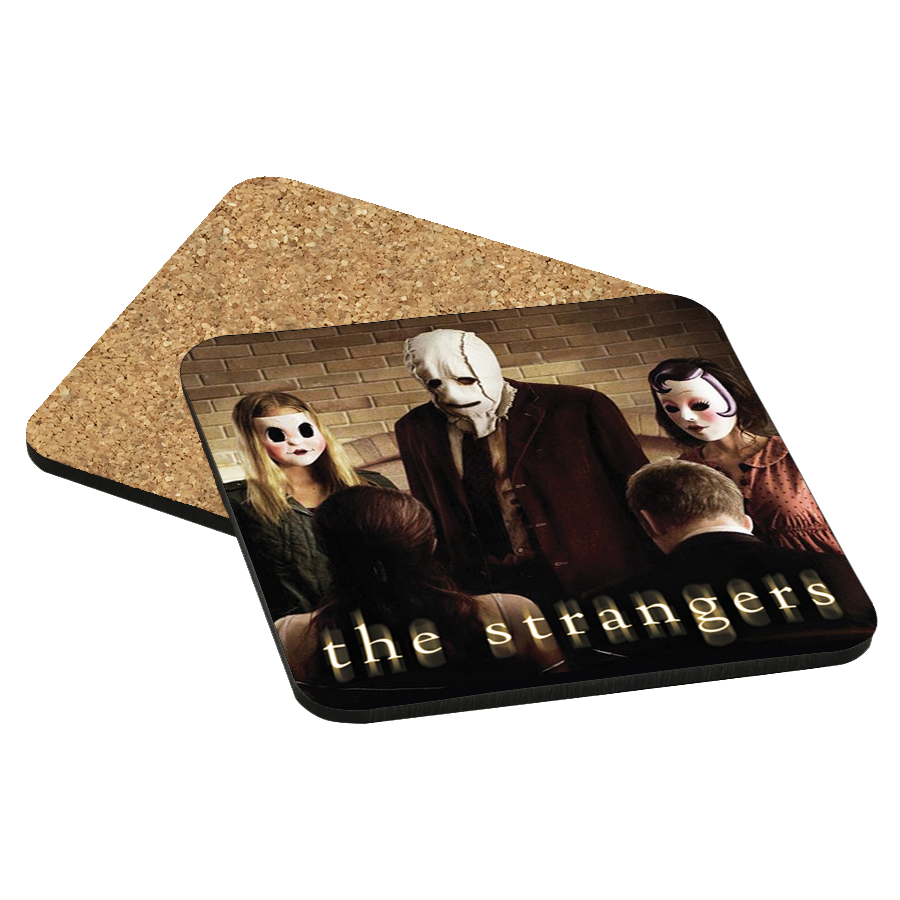 The Strangers Drink Coaster