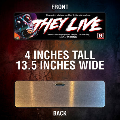 They Live Aluminum Street Sign