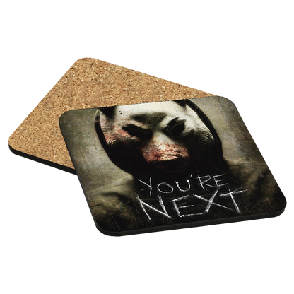 You're Next Drink Coaster